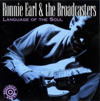 Ronnie Earl & The Broadcasters - Collection (1993-2019) [FLAC] [DJ]