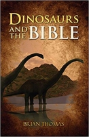 Dinosaurs and the Bible - Brian Thomas epub/mobi Dinosaurs and the Bible - Brian Thomas epub/mobi