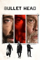 Bullet Head 2017 WEBRip 480p x264 AAC-VYTO [P2PDL]