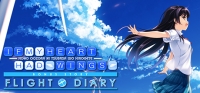 If My Heart Had Wings -Flight Diary- If My Heart Had Wings -Flight Diary-