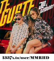 Jennifer Lopez & Bad Bunny - Te Guste (192 kbps) [MMRHD]