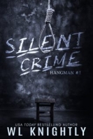 Silent Crime - WL Knightly [EN EPUB] [ebook] [ps]