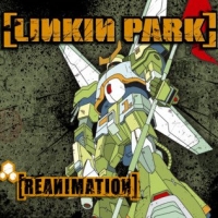 Linkin Park - Reanimation{purestevil}release Linkin Park - Reanimation{purestevil}release