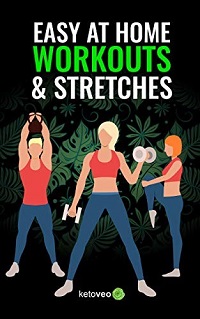 Easy At Home Workouts and Stretches by Ketoveo