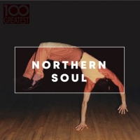 VA - 100 Greatest Northern Soul (2019) (320) [DJ]