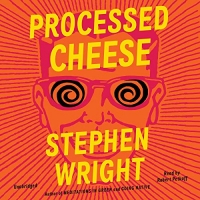 Processed Cheese - Stephen Wright - 2020 (Humor) [Audiobook] (miok)