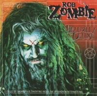 Rob Zombie - Hellbilly Deluxe (1998)@flac Rob Zombie - Hellbilly Deluxe (1998)@flac