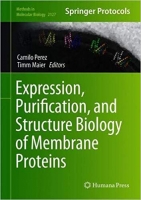 [ FreeCourseWeb ] Expression, Purification, and Structural Biology of Membrane Proteins