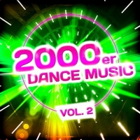 VA - 2000er Dance Music Vol.2 (2019) MP3 [320 kbps]