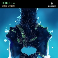 Krunk! & Miljay - Exhale  (Extended Mix) [320 Kbps] [2018][EDM RG]