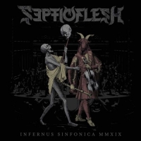 Septicflesh - Infernus Sinfonica MMXIX (2020) Mp3 320kbps [PMEDIA] ️