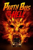 Party Bus to Hell 2017 BDRip x264-COALiTiON[TGx]
