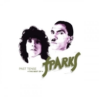 Sparks - Past Tense (The Best Of) (2019) (320) [DJ]