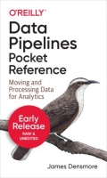 [ FreeCourseWeb ] Data Pipelines Pocket Reference