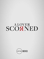 A Lover Scorned 2019 480p WEB x264-RMTeam