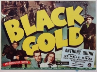 Black Gold [1947 - USA] Anthony Quinn drama