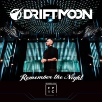 Driftmoon - Remember the Night (Live at EPIC Prague)