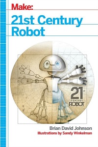 Make - 21st Century Robot