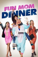 Fun Mom Dinner 2017 WEB-DL x264-FGT[rarbg]