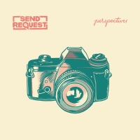 Send Request - Perspectives [320 Kbps] [2018][EDM RG]