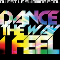 Où Est Le Swimming Pool (2009 - 2010) [Flac 16-44]
