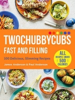 [ FreeCourseWeb ] Twochubbycubs Fast and Filling - 100 Delicious Slimming Recipes