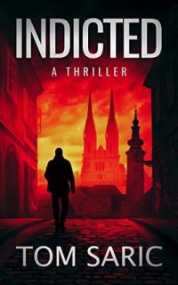 Indicted - Tom Saric [EN EPUB] [ebook] [ps]