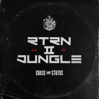 Chase & Status - RTRN II JUNGLE (2019) Flac