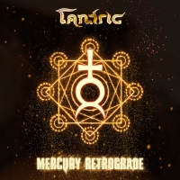 Tantric - Mercury Retrograde [320 KBPS][2018][pradyutvam]