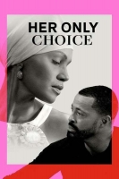 Her Only Choice 2018 HDRip AC3 x264-CMRG[TGx]