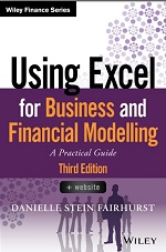 Using Excel for Business and Financial Modelling - A Practical Guide Using Excel for Business and Financial Modelling - A Practical Guide