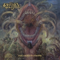 My Regime (Swe) - Deranged Patterns (2017) [mp3@320] [Thrash Metal]