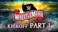 WWE WrestleMania 36 Kickoff Part 1 WEB h264-HEEL [TJET]