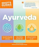 Ayurveda (Idiot’s Guides)