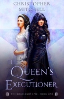 The Queen’s Executioner - Christopher Mitchell [EN EPUB] [ebook] [ps]