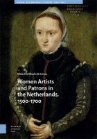 [ FreeCourseWeb ] Women Artists and Patrons in the Netherlands, 1500-1700