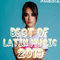 Best Latin Music 2019 (Mp3 320kbps) [PMEDIA] ️
