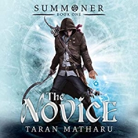 Taran Matharu - Summoner, Book1: The Novice - Audiobook