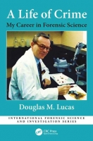 A Life of Crime - My Career in Forensic Science (gnv64)