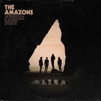 The Amazons - Future Dust (2019) [24bit Hi-Res]