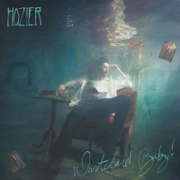 Hozier - Wasteland, Baby! (2019) [Album]