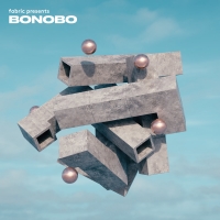 fabric Presents: Bonobo (Mixed) (2019) [MP3 320 - WEB]