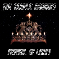The Temple Rockers - Festival of Lights  [2018] [320 KBPS][Pradyutvam]