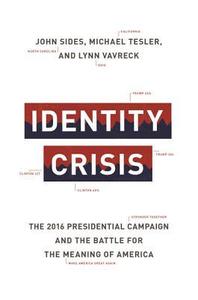 Identity Crisis by John Sides+ (.epub)
