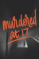 Murdered at 17 2018 HDRip AC3 X264-CMRG[TGx]