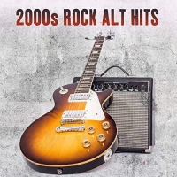 Various Artists - 2000s Rock Alt Hits (2021) Mp3 320kbps [PMEDIA] ️