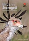 Birds of the Serengeti - And Ngorongoro Conservation Area Birds of the Serengeti - And Ngorongoro Conservation Area