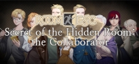 RoomESC- Secret of the Hidden Room: the Collaborator RoomESC- Secret of the Hidden Room: the Collaborator