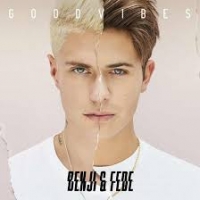 Benji & Fede - Good Vibes 2019.iDN_CreW