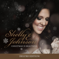 Shelly E. Johnson - Christmas Is Beautiful (Deluxe) (2018) Mp3 (320kbps) [Hunter]